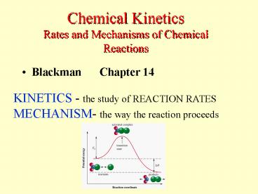 Chemical Kinetics Rates and Mechanisms of Chemical Reactions
