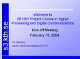 Welcome to 2E1367 Project Course in Signal Processing and Digital Communications PowerPoint PPT Presentation