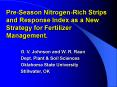 Pre-Season Nitrogen-Rich Strips and Response Index as a New Strategy for Fertilizer Management. PowerPoint PPT Presentation