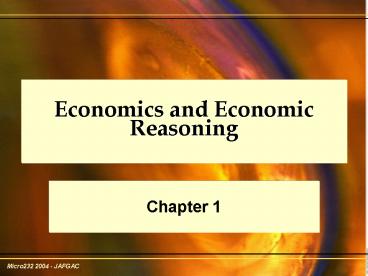 Economics and Economic Reasoning