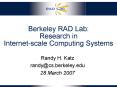 Berkeley RAD Lab: Research in Internet-scale Computing Systems PowerPoint PPT Presentation