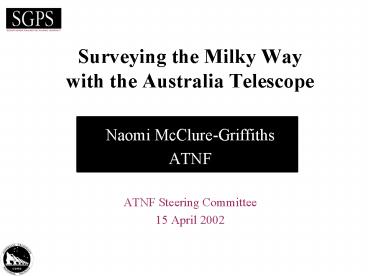 Surveying the Milky Way with the Australia Telescope