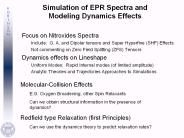 Simulation of EPR Spectra and Modeling Dynamics Effects