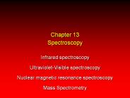 Chapter 13 Spectroscopy