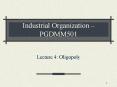 Industrial Organization PGDMM501 PowerPoint PPT Presentation