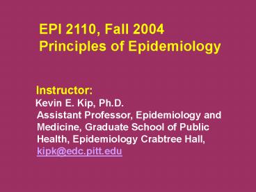 EPB PHC 6000 EPIDEMIOLOGY FALL, 1997