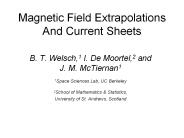 Magnetic Field Extrapolations And Current Sheets