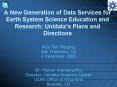 A New Generation of Data Services for Earth System Science Education and Research: Unidata PowerPoint PPT Presentation