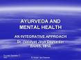 AYURVEDA AND MENTAL HEALTH PowerPoint PPT Presentation