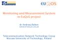 Monitoring and Measurement System in EuQoS project PowerPoint PPT Presentation