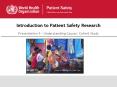 Introduction to Patient Safety Research PowerPoint PPT Presentation