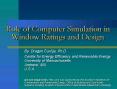 Role of Computer Simulation in Window Ratings and Design PowerPoint PPT Presentation