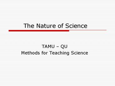 The Nature of Science