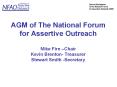 AGM of The National Forum for Assertive Outreach Mike Firn Chair Kevin Brenton Treasurer Stewart Smi PowerPoint PPT Presentation