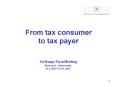 From tax consumer to tax payer PowerPoint PPT Presentation