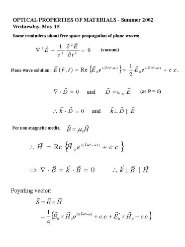 OPTICAL PROPERTIES OF MATERIALS Summer 2002