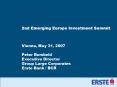 2nd Emerging Europe Investment Summit Vienna, May 31, 2007 Peter Bombeld Executive Director Group La PowerPoint PPT Presentation