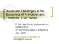 Issues and Challenges in the Economics of Prevention and Treatment: Five Studies PowerPoint PPT Presentation