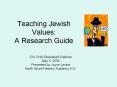 Teaching Jewish Values: A Research Guide PowerPoint PPT Presentation