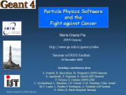 Particle Physics Software and the Fight against Cancer