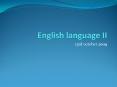 English language II PowerPoint PPT Presentation