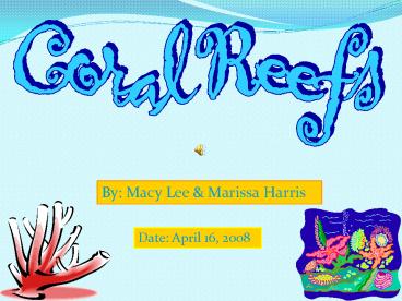 Coral Reefs
