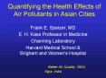 Quantifying the Health Effects of Air Pollutants in Asian Cities PowerPoint PPT Presentation