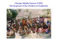 Champa Mahila Society CMS PowerPoint PPT Presentation