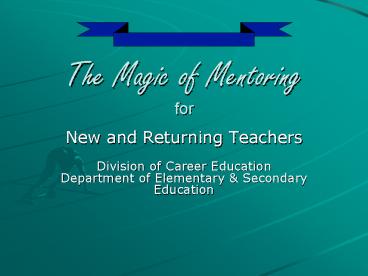 The Magic of Mentoring for