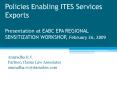 Policies Enabling ITES Services Exports Presentation at EABC EPA REGIONAL SENSITIZATION WORKSHOP, Fe PowerPoint PPT Presentation