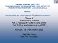 UNCTAD VIRTUAL INSTITUTE TRAINING PACKAGE ON ECONOMIC AND LEGAL ASPECTS OF INTERNATIONAL INVESTMENT PowerPoint PPT Presentation