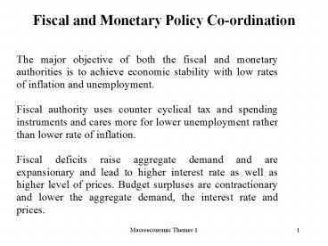 Fiscal and Monetary Policy Co-ordination