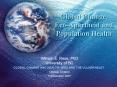 Global Change, EcoApartheid and Population Health PowerPoint PPT Presentation