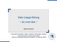 Web Usage Mining for EBusiness Applications PowerPoint PPT Presentation