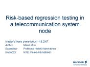 Risk-based regression testing in a telecommunication system node