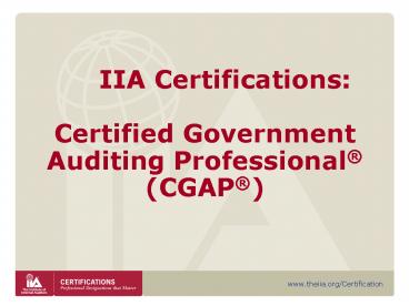 IIA Certifications: Certified Government Auditing Professional CGAP