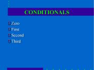 CONDITIONALS