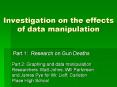 Investigation on the effects of data manipulation PowerPoint PPT Presentation