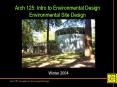 Arch 125: Intro to Environmental Design Environmental Site Design PowerPoint PPT Presentation