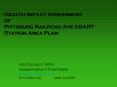 Health Impact Assessment of Pittsburg Railroad Ave eBART Station Area Plan PowerPoint PPT Presentation