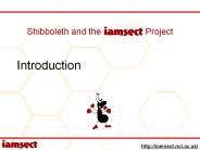 Shibboleth and the IAMSECT Project