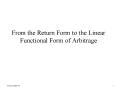 From the Return Form to the Linear Functional Form of Arbitrage PowerPoint PPT Presentation