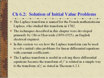Ch 6.2: Solution of Initial Value Problems