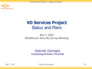 VO Services Project Status and Plans