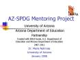 AZSPDG Mentoring Project PowerPoint PPT Presentation