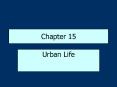Urban Life PowerPoint PPT Presentation