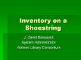 Inventory on a Shoestring PowerPoint PPT Presentation