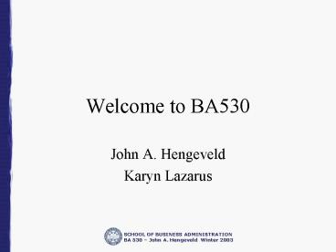 Welcome to BA530
