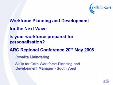 Workforce Planning and Development