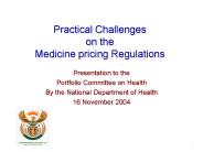 Practical Challenges on the Medicine pricing Regulations
